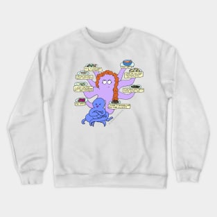 Dinnertime Crewneck Sweatshirt